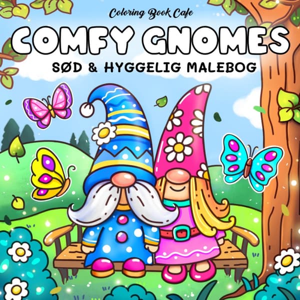 Comfy Gnomes - Cozy Coloring sd og hyggelig malebog