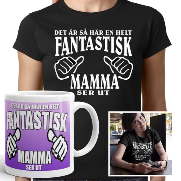Mamma T-shirt & mugg paket -  Fantastisk Mamma ser ut