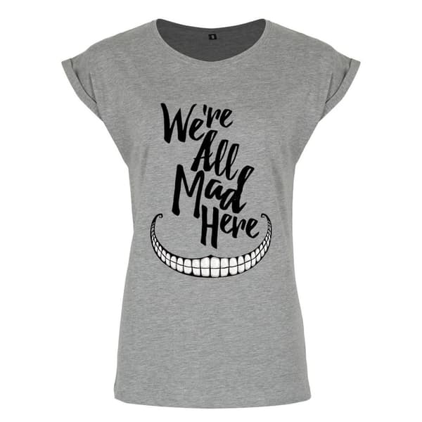 Grindstore Womens/Ladies We`re All Mad Here Premium T-Shirt