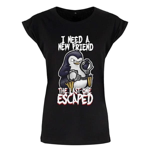 Psycho Penguin Ladies/Womens I Need A New Friend Premium T-Shirt
