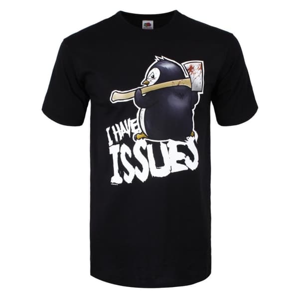 Psycho Penguin Mens I Have Issues T-Shirt