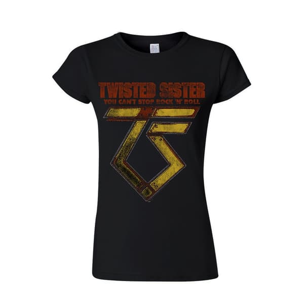 Twisted Sister You can't stop Rock Â´nÂ´ Roll  T-Shirt, Kvinder