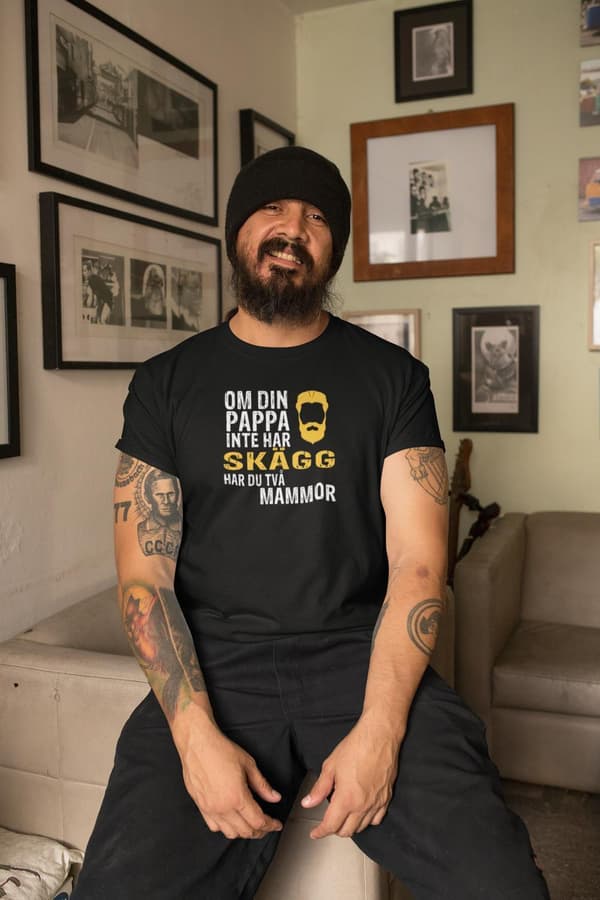 Pappa T-shirt med - Om din pappa inte har skägg har du 2 mammor