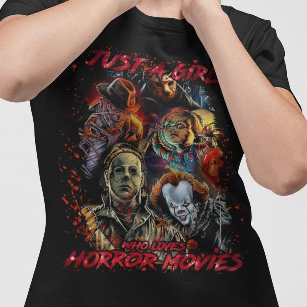 Horror film dam t-shirt - Just a girl that loves horror movies