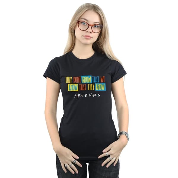Friends Womens/Ladies They Don´t Know Script Cotton T-Shirt