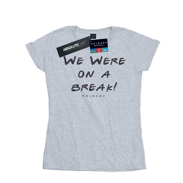 Friends Womens/Ladies We Were On A Break Text Cotton T-Shirt