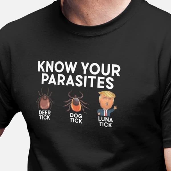 Rolig Anti-Trump Svart T-shirt med tryck – "Know Your Parasites"