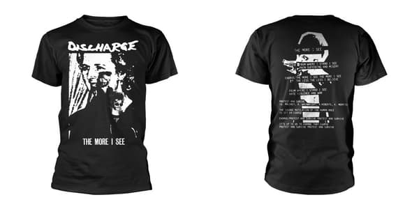 DISCHARGE - T-SHIRT, THE MORE I SEE M