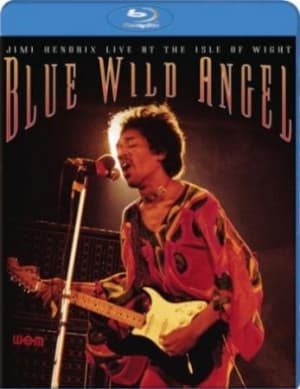 Hendrix Jimi - Blue Wild Angel: Jimi Hendrix Live At The Isle Of Wight (Music Blu-ray)