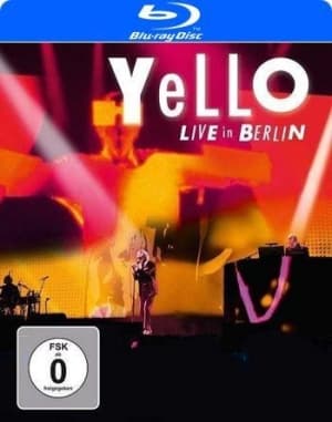 Yello - Live In Berlin