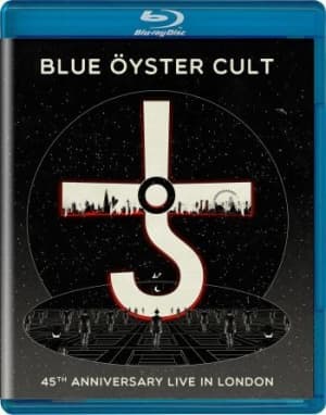 Blue Öyster Cult - 45Th Anniversary - Live In London (Music Blu-ray)