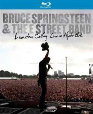 Springsteen Bruce & The E Street Band - London Calling: Live In Hyde Park (Music Blu-ray)