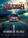 Miniatyrbilde 1 av 2: SAXON - WARRIORS OF THE ROAD - THE SAX