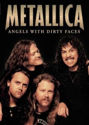 Metallica - Angels With Dirty Faces (Dvd Docume (MusicDVD)
