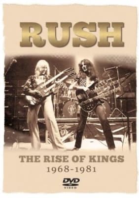 Rush - Rise Of Kings - Dvd Documentary (MusicDVD)