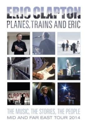 Clapton Eric - Planes Trains And Eric
