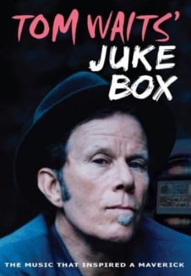Tom Waits - Jukebox (Dvd Documentary) (MusicDVD)