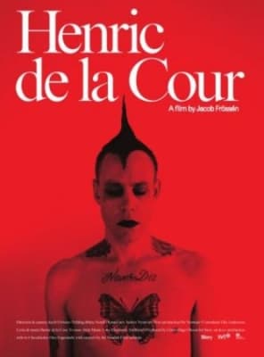 Henric De La Cour - Henric De La Cour - Movie (MusicDVD)