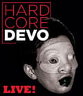 Miniatyrbilde 1 av 2: Devo - Hardcore Live! (Music Blu-ray)