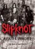 Miniatyrbilde 2 av 2: Slipknot - Slipknot: Masked And Unmasked (MusicDVD)