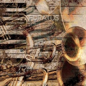 Ole Edvard Antonsen Wolfgang Plagg - Furatus (Music Blu-ray)