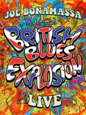 Bonamassa Joe - British Blues Explosion Live (MusicDVD)