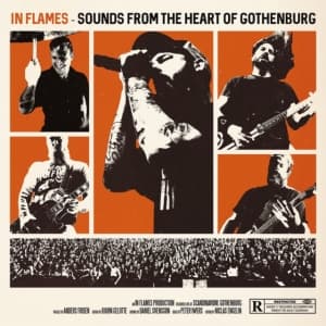 In Flames - Sounds From The Heart Of Gothe (MusicDVD)