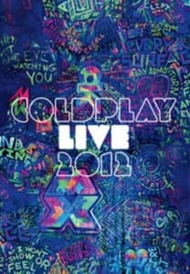Coldplay - Live 2012 (MusicDVD)