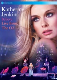 Katherine Jenkins - Believe - Live From The O2 (Dvd) (MusicDVD)