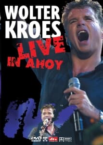 Wolter Kroes - Live In Ahoy (MusicDVD)