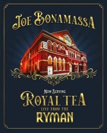 Bonamassa Joe - Now Serving - Royal Tea Live From T (MusicDVD)