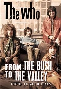 Who The - From The Bush To The Valley (Dvd Do (MusicDVD)