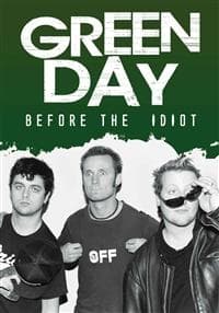 Green Day - Before The Idiot (Dvd Documentary) (MusicDVD)