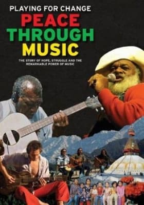 Dokumentärfilm - Playing For Change/Peace Through... (MusicDVD)