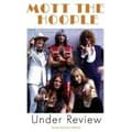 Pikkukuva 1 / 2: Mott The Hoople - Under Review
