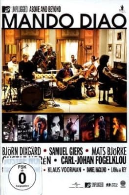 Mando Diao - Mtv Unplugged - Above And Beyond (MusicDVD)