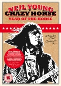 Neil Young & Crazy Horse - Year Of The Horse: UK Version Tour - A Film By Jim Jarmusch