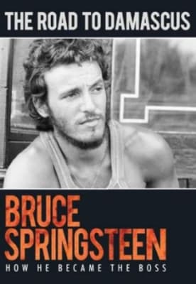 Springsteen Bruce - Road To Damascus - Dvd Documentary (MusicDVD)