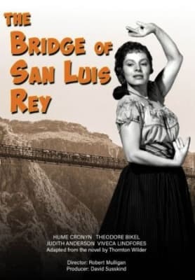 Bridge Of San Luis Rey - Film (MusicDVD)