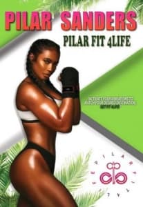 Sanders Pilar - Fit 4 Life (MusicDVD)