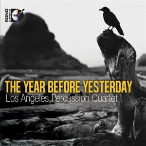 Los Angeles Percussion Quartet - The Year Before Yesterday (Music Blu-ray)
