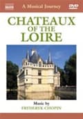 Pikkukuva 1 / 2: Travelogues - Chateaux Of The Loire (MusicDVD)