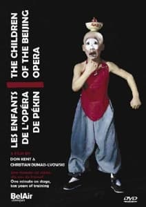 The Children Of The Beijing Opera - One Minute On Stage Ten Years Of Tr (MusicDVD)