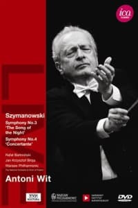 Szymanowski - Symphony No 3&4 (MusicDVD)