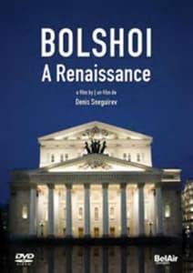Bolshoi - A Renaissance - Documentary (MusicDVD)
