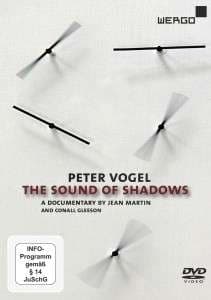 Vogel Peter - Peter Vogel â The Sound Of Shadows (MusicDVD)