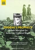 Miniatyrbild 1 av 2: Ives Charles - DvorÃ¡kâS Prophecy: A New Narrative (MusicDVD)