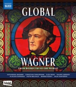 Wagner Richard - Global Wagner â From Bayreuth To Th (Music Blu-ray)