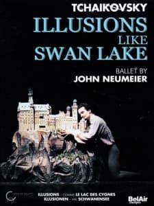 Tchaikovsky Pyotr Ilyich - Illusions Like Swan Lake (MusicDVD)
