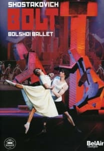 Shostakovitch/ Ratmansky - Bolt: The Bolshoi Ballet (MusicDVD)